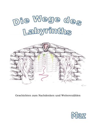 cover image of Die Wege des Labyrinths